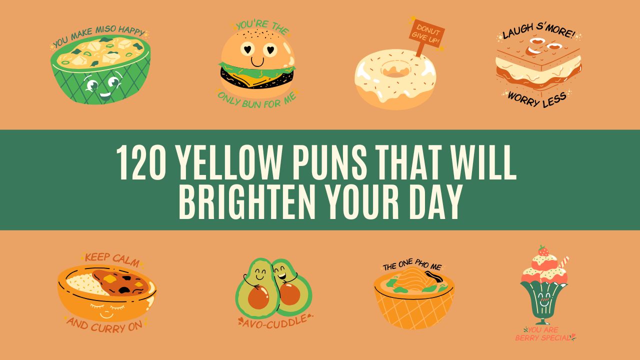 120 Yellow Puns That Will Brighten Your Day